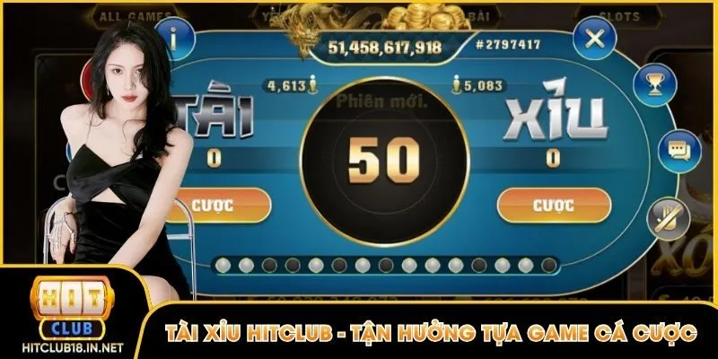 Tài xỉu Hitclub